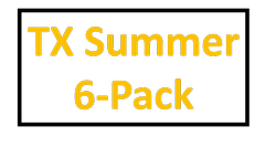 TX Summer 6 Pack