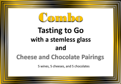 Tasting to Go w/Glass and Cheese & Chocolate Pairing